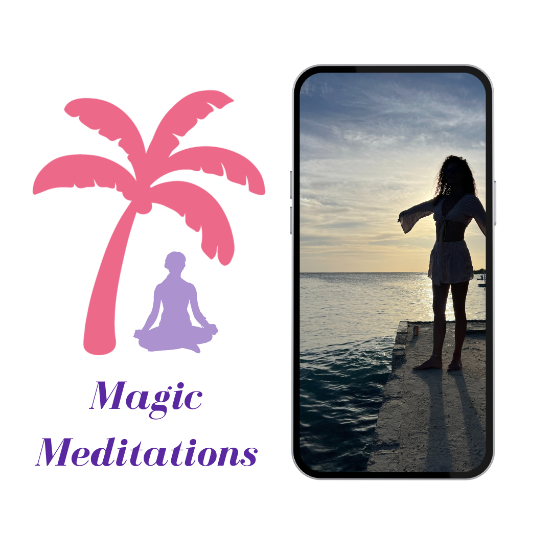 Magic Meditations