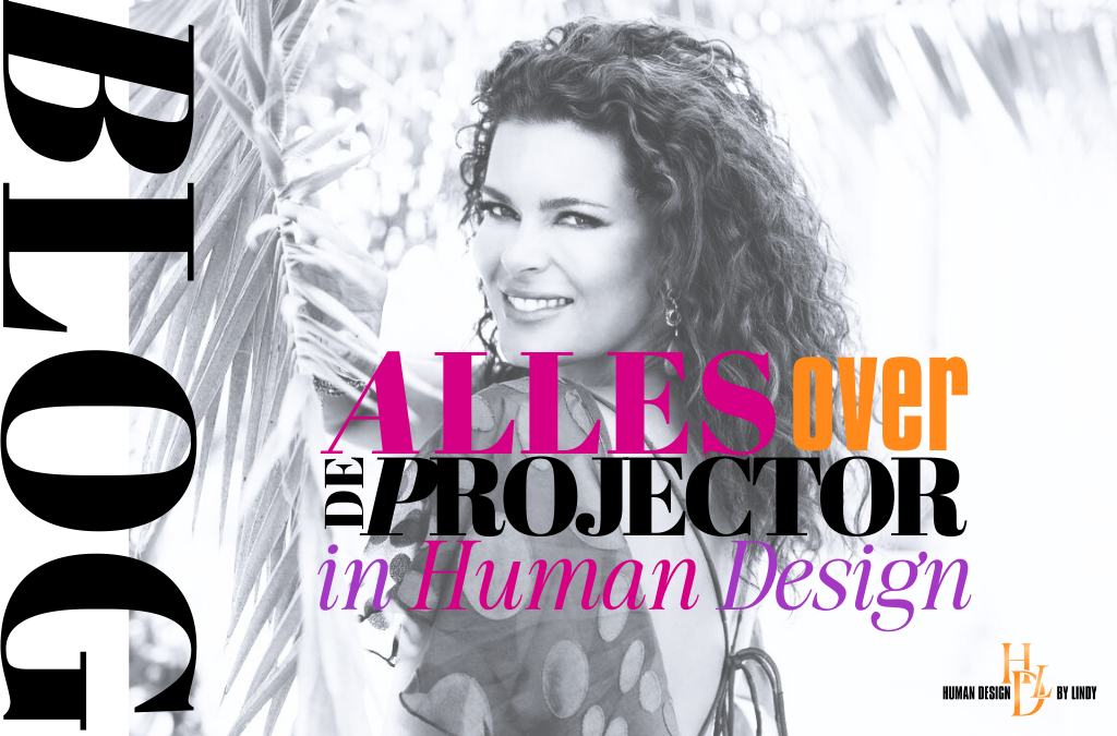 Alles over de Projector in Human Design