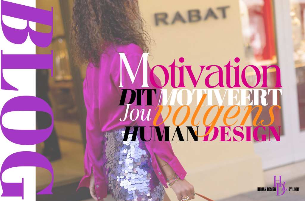 Motivatie Human Design